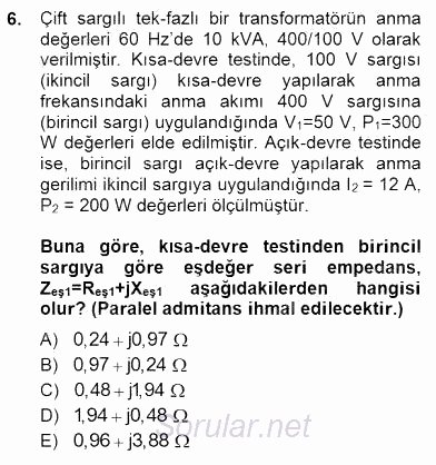 Güç Sistemleri Analizi 2014 - 2015 Dönem Sonu Sınavı 6.Soru