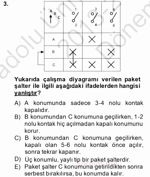 Elektromekanik Kumanda Sistemleri 2013 - 2014 Dönem Sonu Sınavı 3.Soru