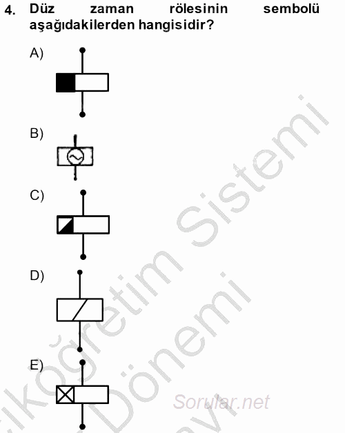 Elektromekanik Kumanda Sistemleri 2013 - 2014 Dönem Sonu Sınavı 4.Soru