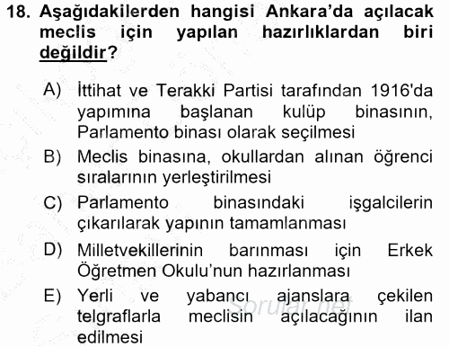 Türkiye´de Demokrasi Ve Parlemento Tarihi 2016 - 2017 Ara Sınavı 18.Soru