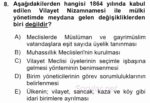 Türkiye´de Demokrasi Ve Parlemento Tarihi 2016 - 2017 Ara Sınavı 8.Soru