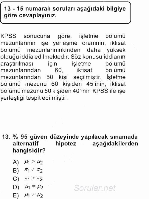 İstatistik 2 2014 - 2015 Ara Sınavı 13.Soru