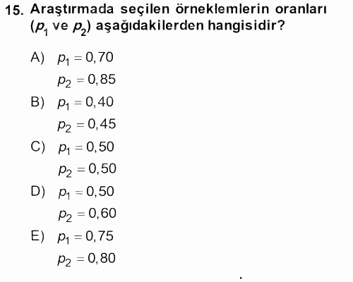 İstatistik 2 2014 - 2015 Ara Sınavı 15.Soru