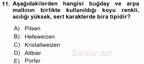 İçecek Bilgisi 2017 - 2018 3 Ders Sınavı 11.Soru