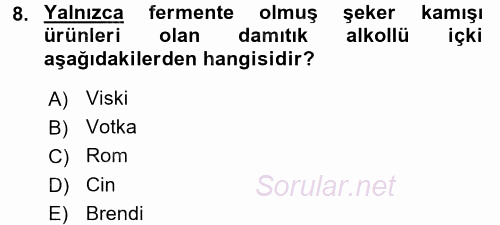 İçecek Bilgisi 2017 - 2018 3 Ders Sınavı 8.Soru