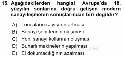 Orta Çağ-Yeni Çağ Avrupa Tarihi 2016 - 2017 Dönem Sonu Sınavı 15.Soru