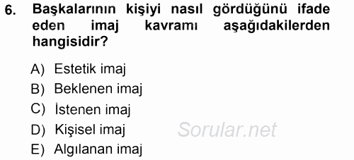 Giysi Seçimi 2014 - 2015 Tek Ders Sınavı 6.Soru