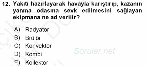 Isıtma Havalandırma ve Klima Sistemlerinde Enerji Ekonomisi 2016 - 2017 Ara Sınavı 12.Soru