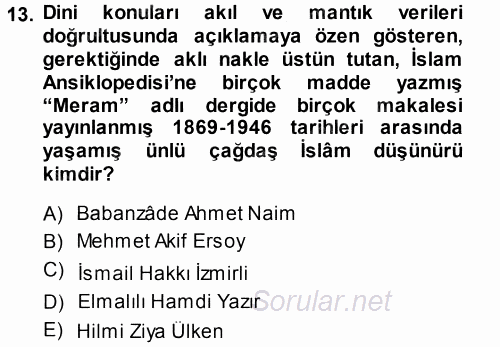 İslam Düşünce Tarihi 2014 - 2015 Tek Ders Sınavı 13.Soru