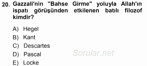 İslam Düşünce Tarihi 2014 - 2015 Tek Ders Sınavı 20.Soru