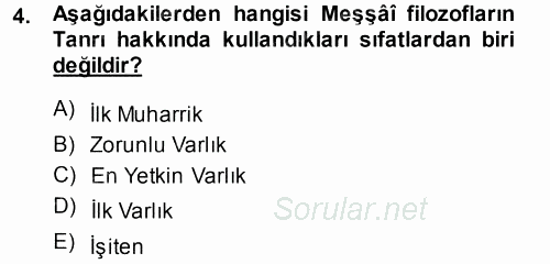 İslam Düşünce Tarihi 2014 - 2015 Tek Ders Sınavı 4.Soru