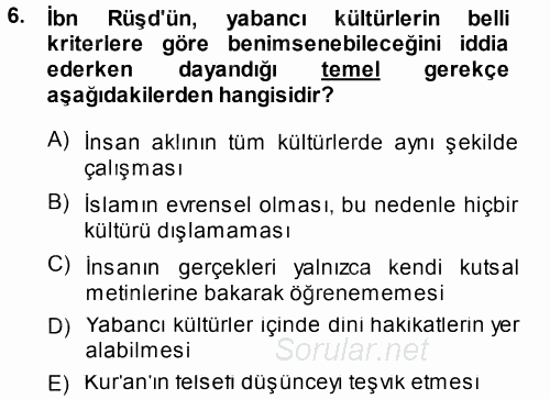 İslam Düşünce Tarihi 2014 - 2015 Tek Ders Sınavı 6.Soru