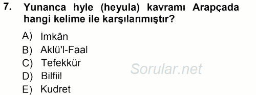 İslam Düşünce Tarihi 2014 - 2015 Tek Ders Sınavı 7.Soru