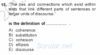 Türkçe Tümce Bilgisi Ve Anlambilim 2013 - 2014 Dönem Sonu Sınavı 15.Soru