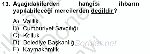 Ceza Muhakemesi Hukuku 2012 - 2013 Dönem Sonu Sınavı 13.Soru