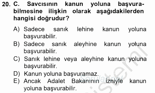 Ceza Muhakemesi Hukuku 2012 - 2013 Dönem Sonu Sınavı 20.Soru