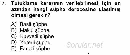 Ceza Muhakemesi Hukuku 2012 - 2013 Dönem Sonu Sınavı 7.Soru