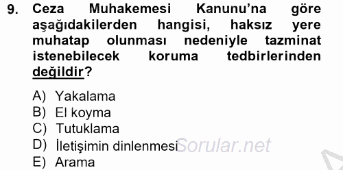 Ceza Muhakemesi Hukuku 2012 - 2013 Dönem Sonu Sınavı 9.Soru