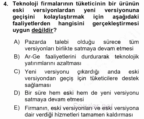 Teknoloji Perakendeciliği 2016 - 2017 Ara Sınavı 4.Soru