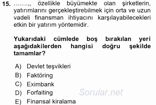 Dış Ticaret İşlemleri 2017 - 2018 Dönem Sonu Sınavı 15.Soru