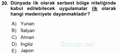 Dış Ticaret İşlemleri 2017 - 2018 Dönem Sonu Sınavı 20.Soru