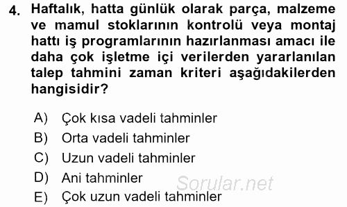 Lojistik Yönetimi 2016 - 2017 Ara Sınavı 4.Soru