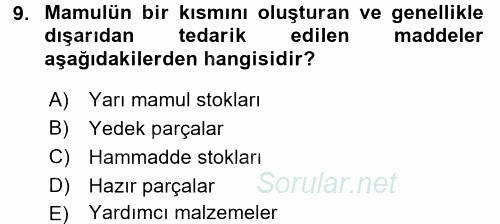 Lojistik Yönetimi 2016 - 2017 Ara Sınavı 9.Soru