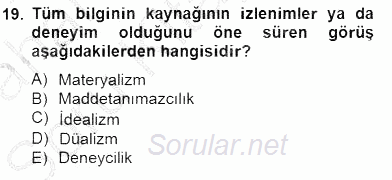 Zihin Felsefesi 2014 - 2015 Ara Sınavı 19.Soru