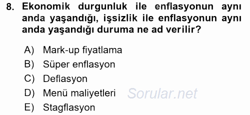 İktisadi Düşünceler Tarihi 2016 - 2017 Dönem Sonu Sınavı 8.Soru