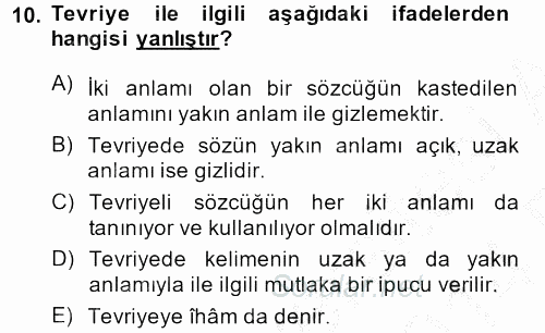 Eski Türk Edebiyatına Giriş: Söz Sanatları 2013 - 2014 Ara Sınavı 10.Soru