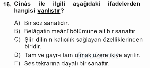 Eski Türk Edebiyatına Giriş: Söz Sanatları 2013 - 2014 Ara Sınavı 16.Soru