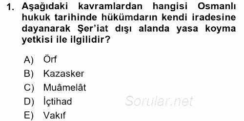 Hukukun Temel Kavramları 2015 - 2016 Tek Ders Sınavı 1.Soru