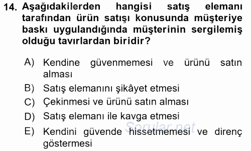 Satış Teknikleri 2015 - 2016 Ara Sınavı 14.Soru