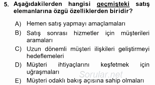 Satış Teknikleri 2015 - 2016 Ara Sınavı 5.Soru