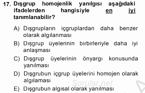 Sosyal Psikoloji 2 2014 - 2015 Ara Sınavı 17.Soru
