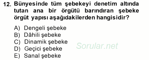 Yönetim Bilimi 1 2014 - 2015 Ara Sınavı 12.Soru