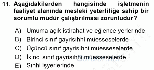 İş Sağlığı ve Güvenliği 2015 - 2016 Dönem Sonu Sınavı 11.Soru