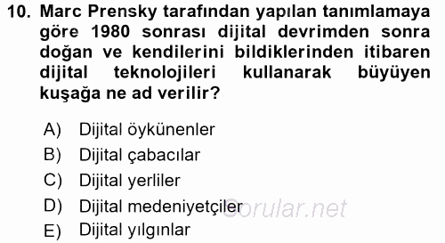 Küreselleşme ve Kültürlerarası İletişim 2017 - 2018 Dönem Sonu Sınavı 10.Soru