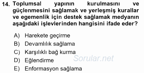 Küreselleşme ve Kültürlerarası İletişim 2017 - 2018 Dönem Sonu Sınavı 14.Soru