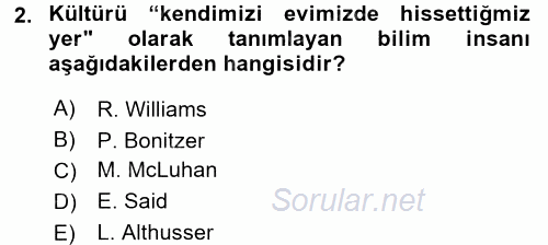 Küreselleşme ve Kültürlerarası İletişim 2017 - 2018 Dönem Sonu Sınavı 2.Soru