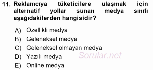 Medya Planlama 2015 - 2016 Dönem Sonu Sınavı 11.Soru