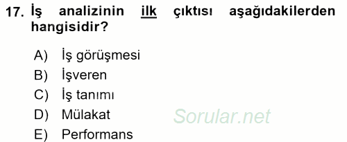 Sağlık Kurumlarında Operasyon Yönetimi 2017 - 2018 Dönem Sonu Sınavı 17.Soru