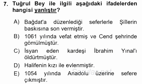 Büyük Selçuklu Tarihi 2016 - 2017 Ara Sınavı 7.Soru