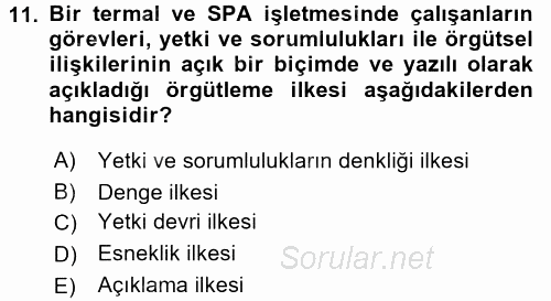 Termal ve Spa Hizmetleri 2015 - 2016 Tek Ders Sınavı 11.Soru