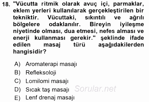 Termal ve Spa Hizmetleri 2015 - 2016 Tek Ders Sınavı 18.Soru