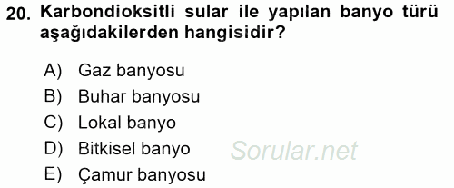 Termal ve Spa Hizmetleri 2015 - 2016 Tek Ders Sınavı 20.Soru