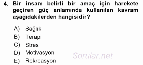 Termal ve Spa Hizmetleri 2015 - 2016 Tek Ders Sınavı 4.Soru