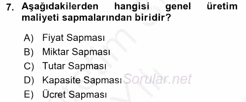 Maliyet Yönetimi 2016 - 2017 3 Ders Sınavı 7.Soru