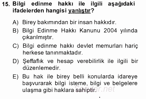 Kamu Yönetiminde Çağdaş Yaklaşımlar 2014 - 2015 Dönem Sonu Sınavı 15.Soru