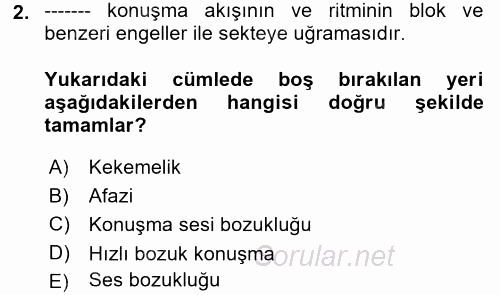 Bakıma Gereksinimi Olan Engelli Bireyler 2 2017 - 2018 Ara Sınavı 2.Soru